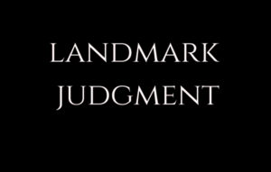 landmark judgement LAW INSIDER IN