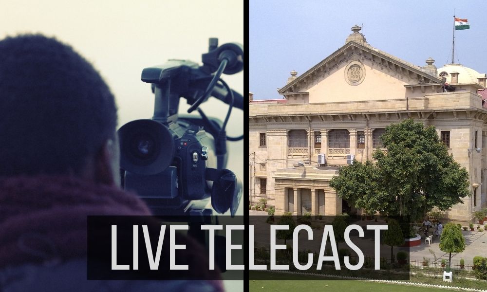 allahabad high court Live Telecast LAW INSIDER