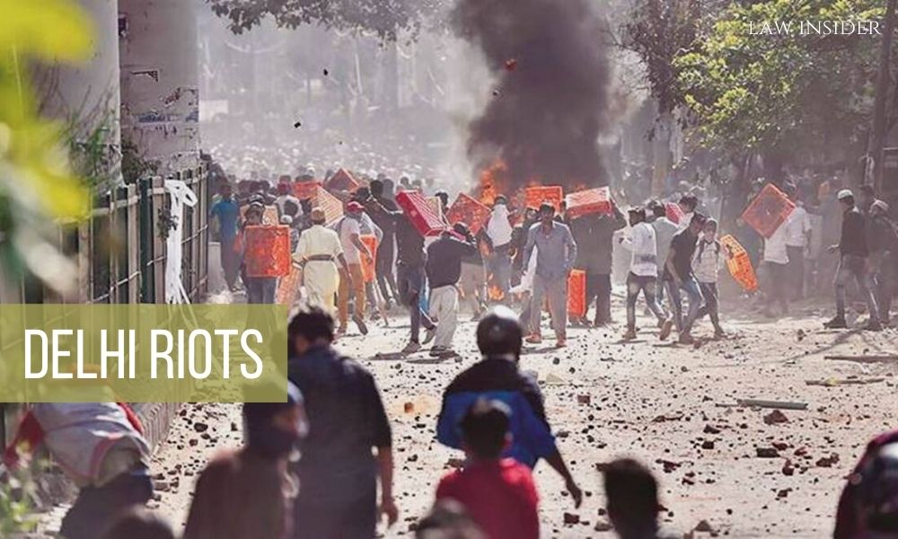 Delhi Riots Law Insider IN