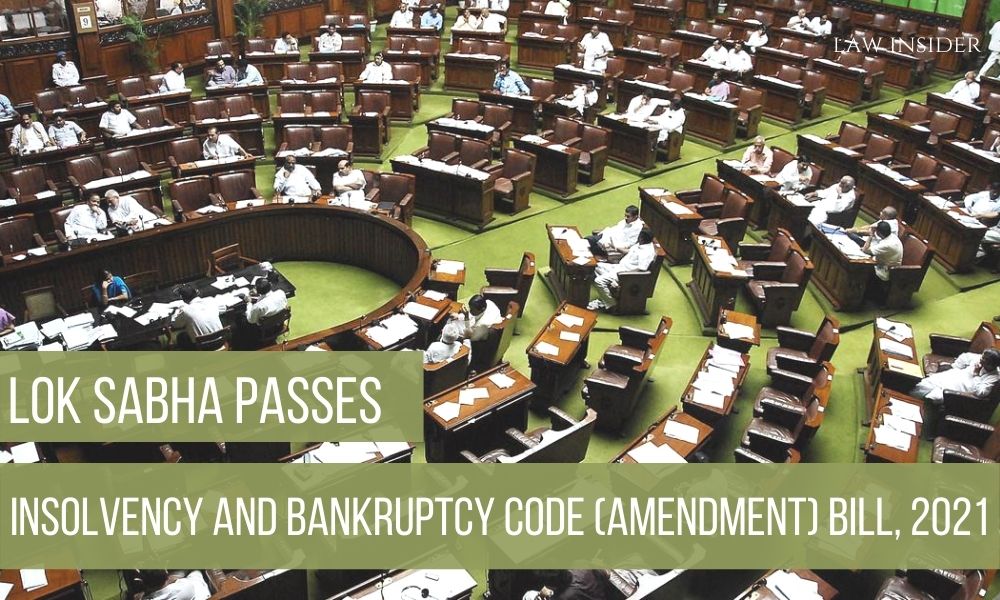 Insolvency and Bankruptcy Code (Amendment) Bill, 2021 Law Insider In