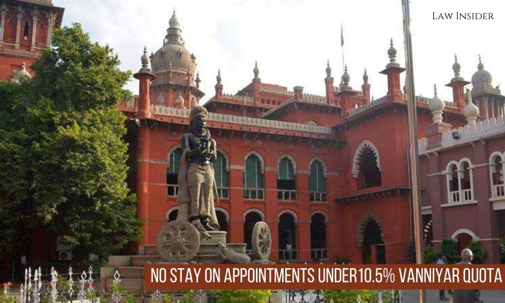 Madras High Court Vanniyar Quota appointments Law Insider