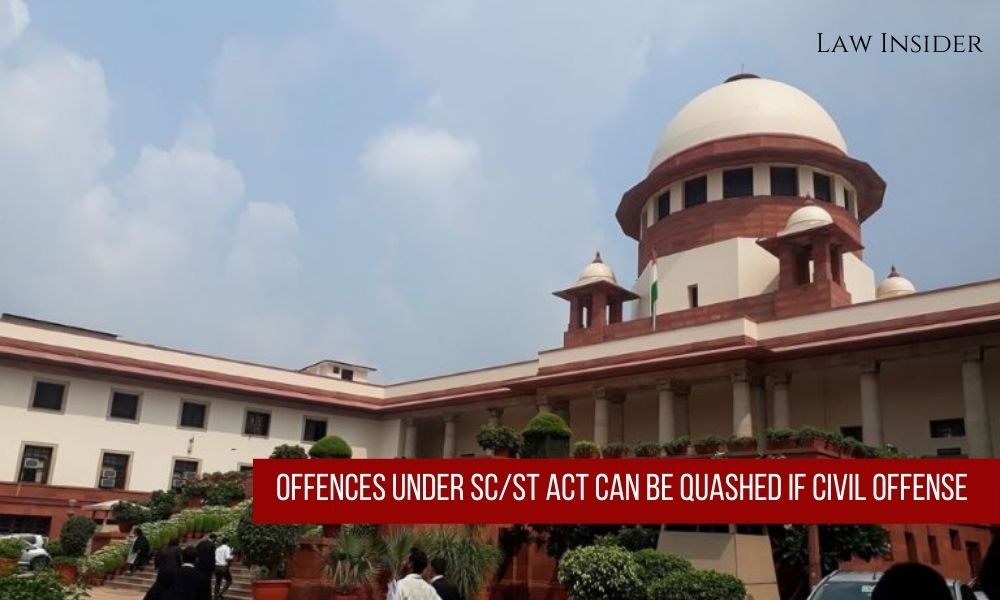 Supreme Court Scheduled Caste Scheduled Tribe Civil Offence
