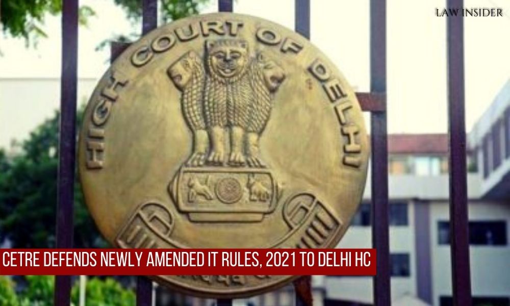 Central government Delhi High court IT rules Internet