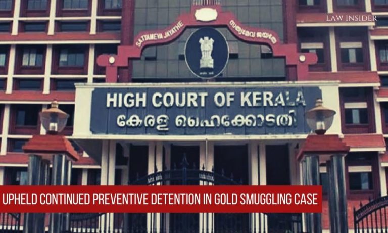 Kerela High Court Prevention Detention Gold smuggling