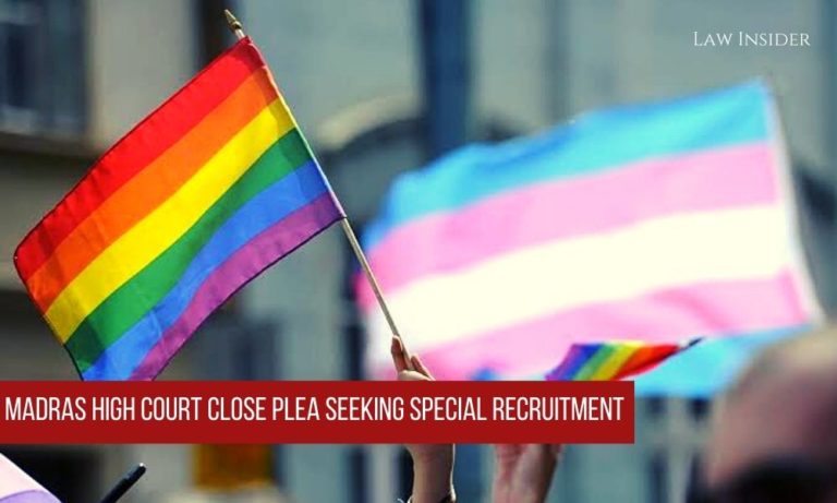 LGBTQ Flag transgender reservations Madras high court