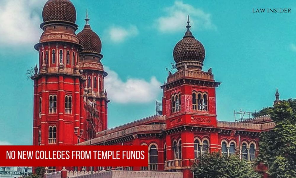 Madras High court Temple Funds Hindu Religious Educational Institutions