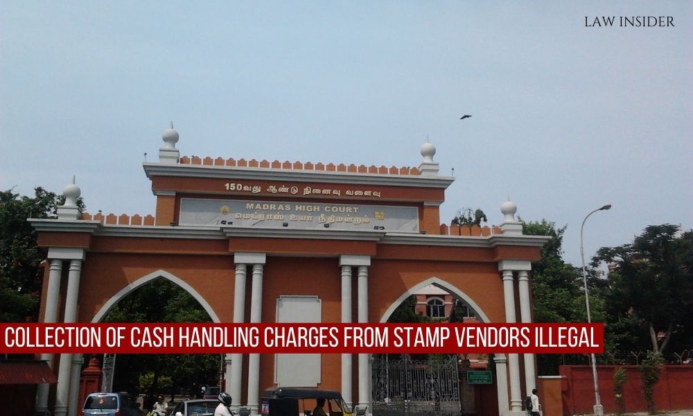 Madras High Court Stamp vendors SBI cash handling charges