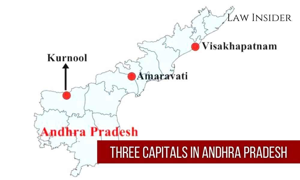 Three Capitals in Andhra Pradesh Law Insider