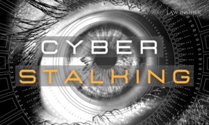 Cyber Stalking LAW INSIDER (1)