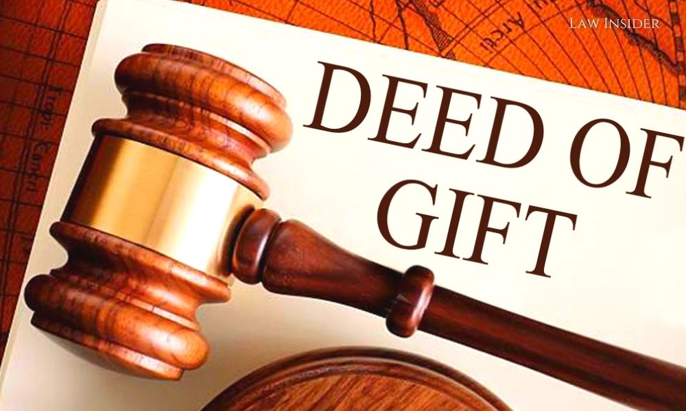 Deed Of Gift LAW INSIDER