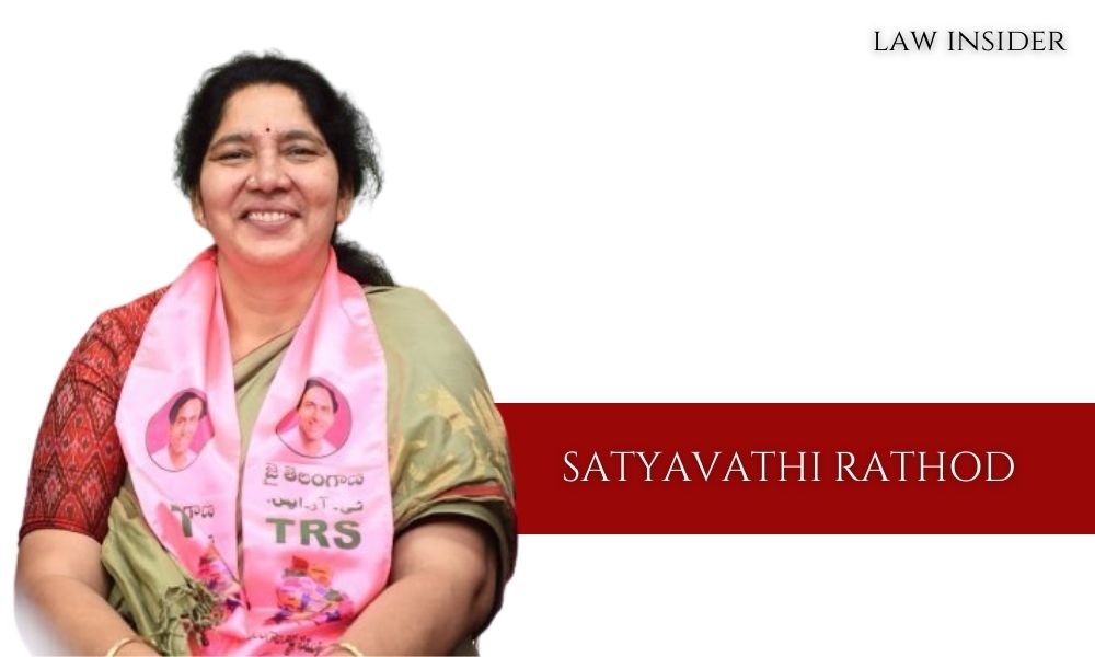 SATYAVATHI RATHOD Law Insider India