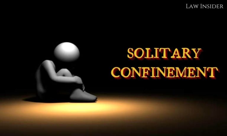 SOLITARY CONFINEMENT law insider