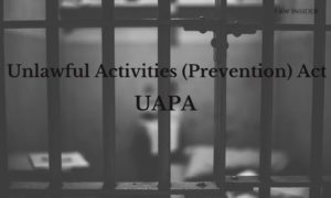 UAPA Unlawful Activities Prevention Law Inside