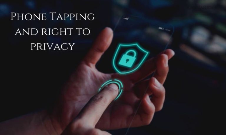 Phonetapping Right to Privacy Law Insider