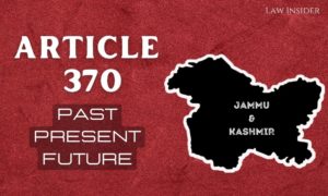 ARTICLE 370 Jammu and Kahmir Law Insider