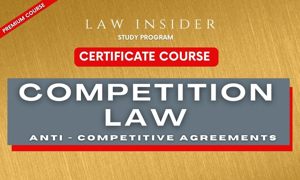 Competition Law- lAW INSIDER CERTIFICATE COURSE