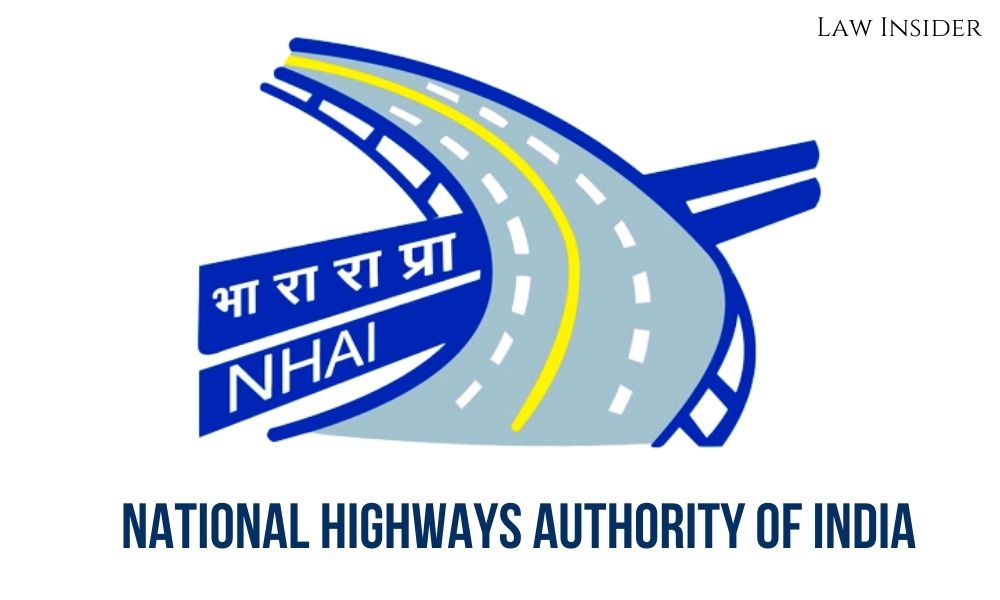 NATIONAL HIGHWAYS AUTHORITY OF INDIA NHAI Law insider