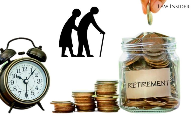 Pension retirement elderly Law Insider