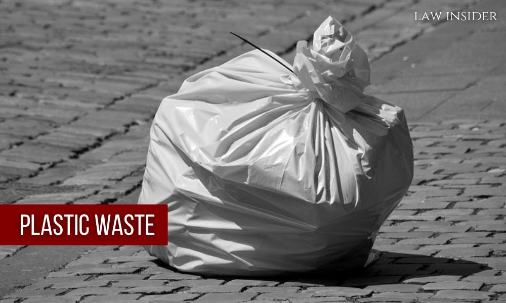 Plastic Waste Law Insider