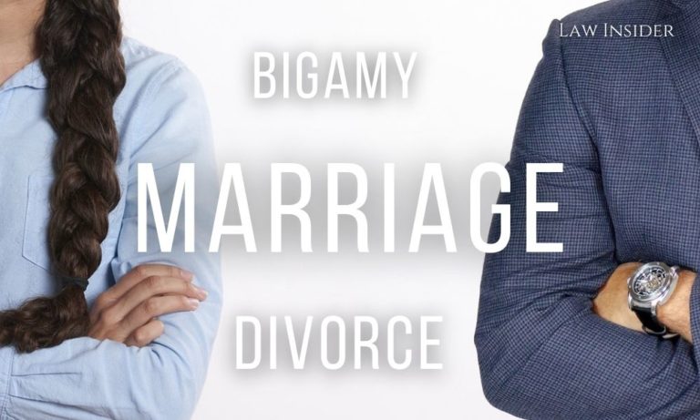 Bigamy Marriage Divorce Law Insider