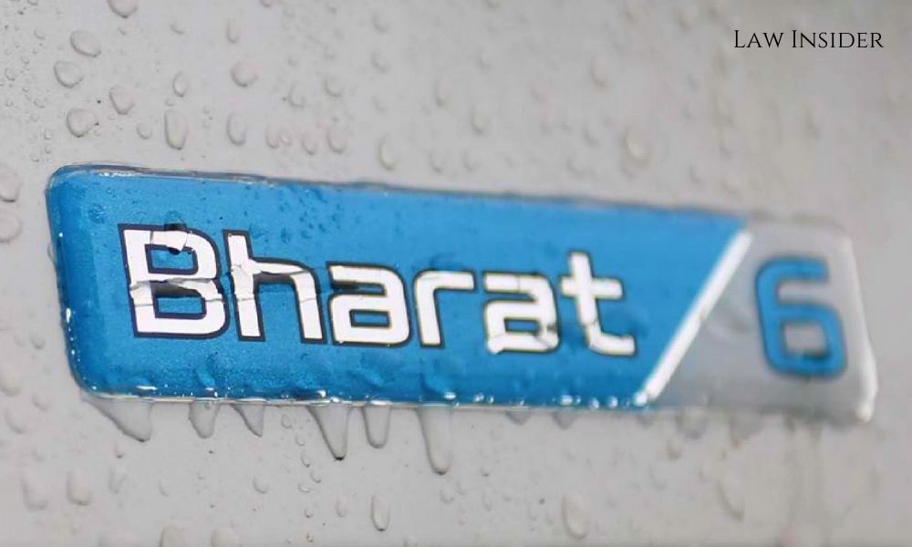 BS VI Bharat Stage 6 Vehicle Law Insider