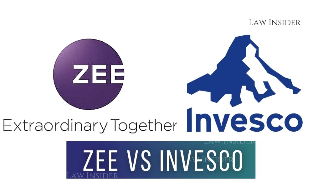 Zee vs Invesco LAW INSIDER