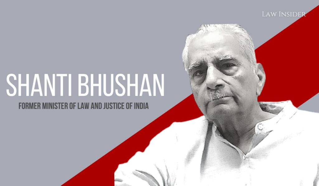 shanti bhushan LAW INSIDER