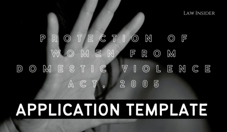 Protection of Women from Domestic Violence Act APPLICATION LAW INSIDER