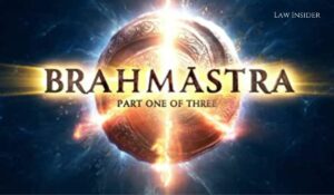 Brahmastra Law Insider