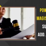 POWERS OF MAGISTRATE Law Insider