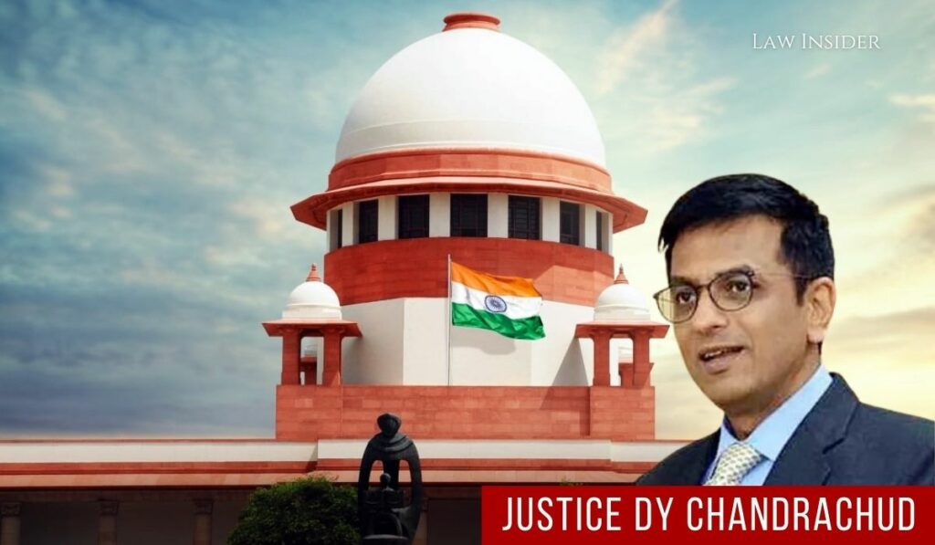 Justice DY Chandrachud Law Insider