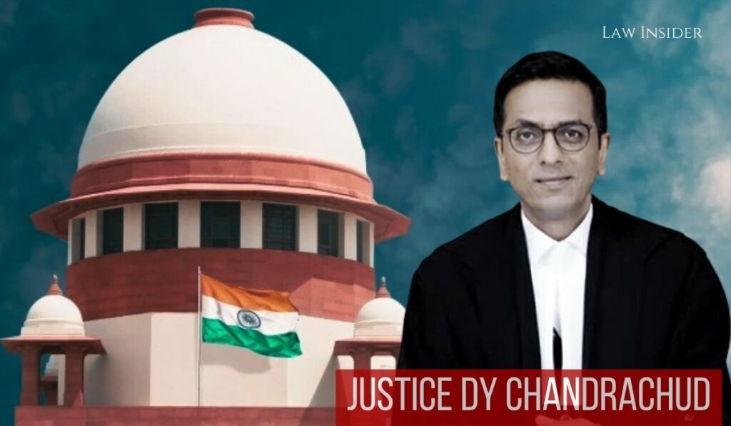 Justice DY Chandrachud Law Insider