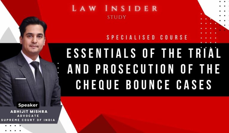 Essentials of the Trial and Prosecution of the Cheque Bounce Cases LAW INSIDER