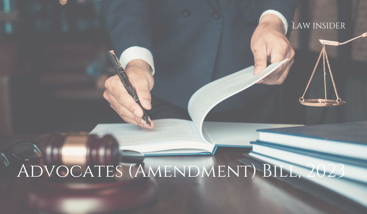 Advocates (Amendment) Bill, 2023- LAW INSIDER