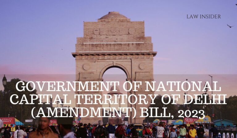 NCT OF DELHI AMEND. BILL 2023- LAW INSIDER