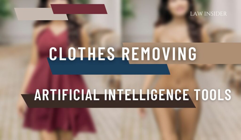 clotheS removing LAW INSIDER
